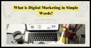 what is digital marketing in simple words?